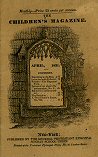 The Children’s Magazine, 1831
