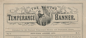 Youth’s Temperance Banner, 1870
